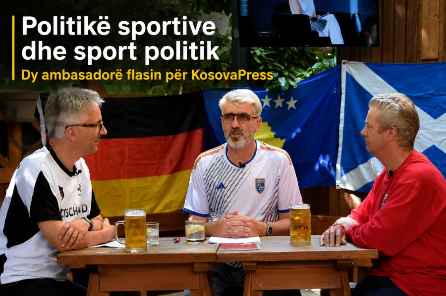 EKSKLUZIVE  Politikë sportive dhe sport politik   Dy ambasadorë flasin për KosovaPress